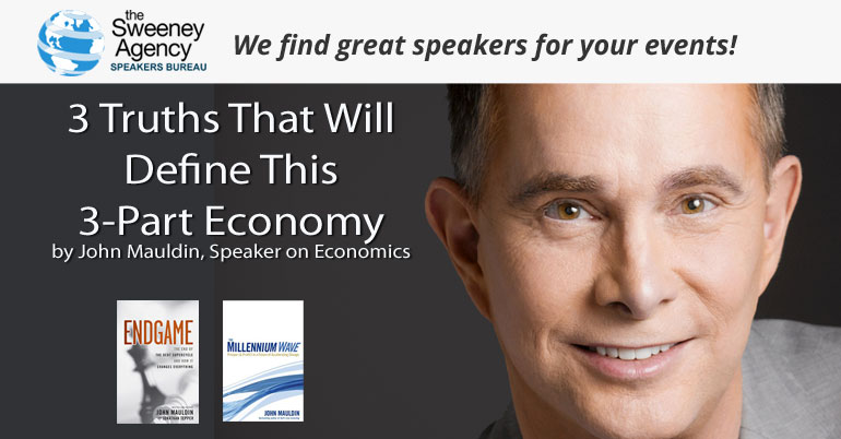 3 Truths That Will Define This 3-Part Economy