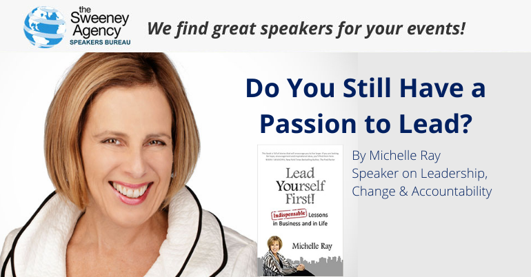 Do You Still Have a Passion to Lead?