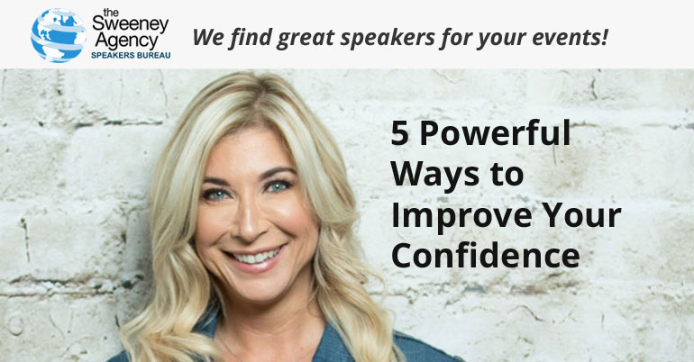 5 Powerful Ways to Improve Your Confidence